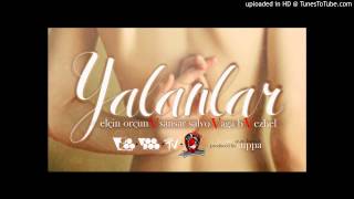 Yalanlar  Elçin Orçun V Sansar Salvo V Aga B V Ezhel produced by Suppa [upl. by Ytsur69]