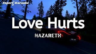 Nazareth  Love Hurts Karaoke Version [upl. by Rbma]