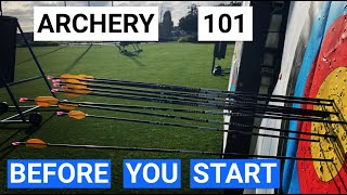 7 ESSENTIAL TIPS FOR STARTING ARCHERY  Archery 101 For Beginners [upl. by Warga]