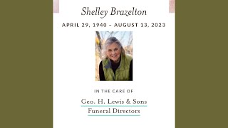 In Memory of Shelley Brazelton April 29 1940  August 13 2023 Grace Bible Church [upl. by Ardnak]