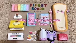 rating my fidget board asmr 📚✏️ SCHOOL EDITION  ASMR  tutorial  applefrog [upl. by Jordain]