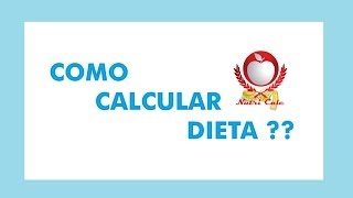 COMO CALCULAR DIETA  PROGRAMA PARA NUTRICIONISTA [upl. by Woodring]