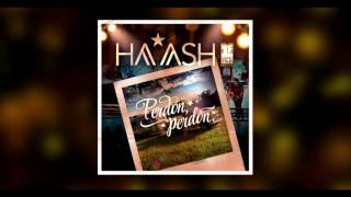 HAASH  Perdón Perdón Audio Oficial [upl. by Ainud]