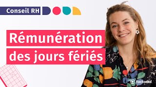 Jours fériés Ponts et journée de solidarité  Tout savoir sur la rémunération 2024 [upl. by Schach]