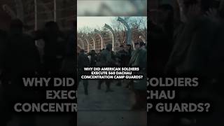 Why did US soldiers get rid of the Dachau concentration camp guards [upl. by Irabaj]