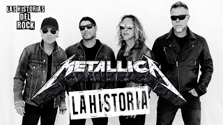 La Historia de Metallica  Las Historias Del Rock [upl. by Hamon]