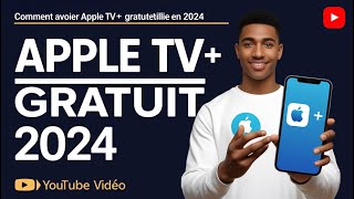 Comment Avoir Apple TV GRATUITEMENT en 2024 [upl. by Moritz9]