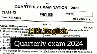 11th English Quarterly exam 2024  Model question paper 2024 [upl. by Nolie695]