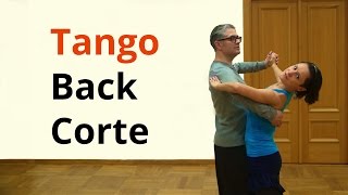 How to Dance Back Corte in Tango  Ballroom Dancing [upl. by Crispas]