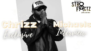 EP 23  Chrizz Michaels Special Interview [upl. by Eahcim]