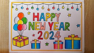 Happy New Year 2024 Drawing easy Beautiful 😍 New year Card drawing Happy New Year Special drawing [upl. by Lil]