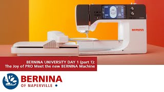 BERNINA University Day 1 part 1 The Joy of Pro [upl. by Drawyah]