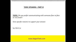 ĐỀ THI TOEIC SPEAKING  PART 6 CÓ ĐÁP ÁN TOEIC SPEAKING AND WRITING SAMPLE TEST WITH ANSWERS [upl. by Marabel]