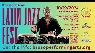 Brownsville Latin Jazz Festival on October 19 2024 Tickets on Sale Now Brownsville Texas [upl. by Nalyak]