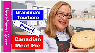 Grandmas Tourtière French Canadian Meat Pie [upl. by Aissej432]