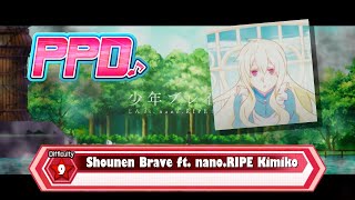 PPDFT 少年ブレイヴ  Shounen Brave ft nanoRIPE Kimiko Extreme  Autoplay [upl. by Anitsirhcairam]