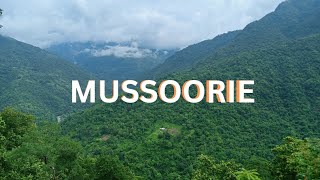 MUSSOORIE THE BEST PLACE TO VISITUTTARAKHAND [upl. by Xuaegram81]