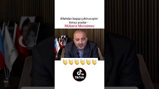 ALLAHDAN BAŞQA ÇƏKİNƏCƏYİM KİMSƏ YOXDUR  İŞ ADAMI MÜBARİZ MƏNSİMOV [upl. by Acinnod]