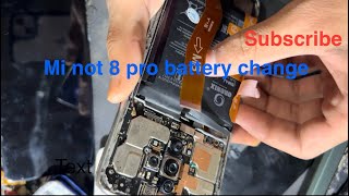 Mi not 8 pro battery change subscribeviral [upl. by Aleibarg]