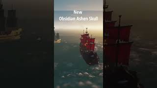 New Obsidian Ashen Wind Skulls  Sea of Thieves Season 13 [upl. by Longwood]