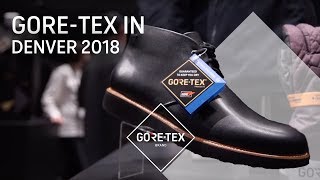 OutDoor Retailer Show Denver 2018 Recap  GORE TEX [upl. by Mills688]