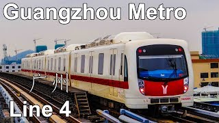 🇨🇳 Guangzhou Metro  Line 4  广州地铁4号线 2019 [upl. by Vernice]