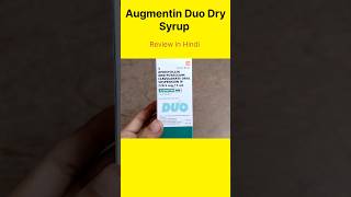 Augmentin Duo Dry Syrup [upl. by Dellora303]