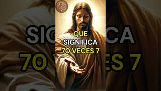 ¿Qué significa 70 veces 7 ✨📖bibliajesucristo mensajeamenamarperdonarjesusdios amen amor [upl. by Gervase]