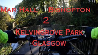 Mar Hall To Kelvingrove Park Glasgow 4K [upl. by Adniram]