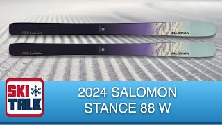 2024 Salomon Stance 88W Review with SkiTalkcom [upl. by Dumm373]