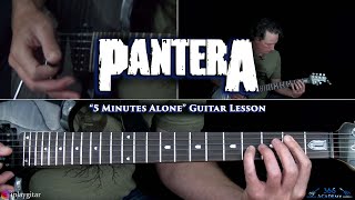 Pantera  5 Minutes Alone Guitar Lesson [upl. by Chev]