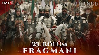 Mehmed Fetihler Sultanı 23 Bölüm Fragmanı trt1 [upl. by Eseela]