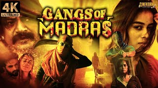 Gangs Of Madras 2023 New Released Full Hindi Dubbed Movie  Priyanka Ruth  South Movie 2023 [upl. by Beau]