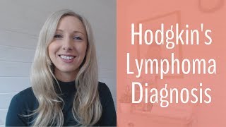 Diagnosis  Hodgkin Lymphoma Journey [upl. by Kirbie970]