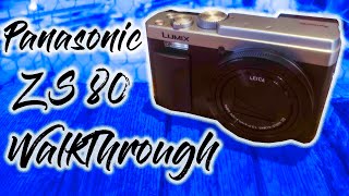 Panasonic ZS80 Walkthrough [upl. by Fleta]