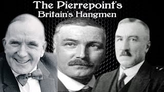 The Pierrepoints Britains Hangmen [upl. by Atahs756]