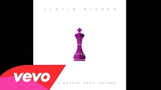 Justin Bieber  Whats Hatnin ft Future [upl. by Ynnep]