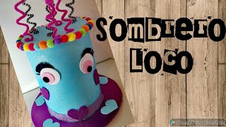 SOMBRERO LOCO [upl. by Eciened474]