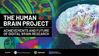 The Human Brain Project – achievements and future of digital brain research [upl. by Eenolem978]