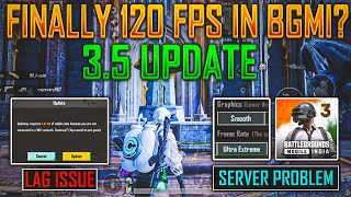 🔥Finally 120 Fps Soon In 35 Update   Server And Crash Issue  New Glitch After 8MB Patch Update [upl. by Maier]