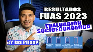 RESULTADOS FUAS y ACREDITACIÓN SOCIOECONOMICA 2023 [upl. by Ahar965]