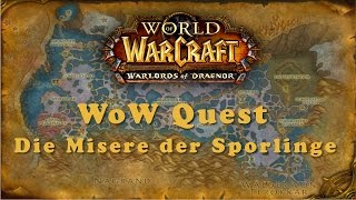 WoW Quest Die Misere der Sporlinge [upl. by Nrek]