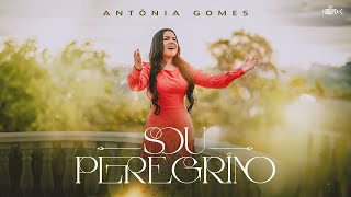 Antônia Gomes  Sou Peregrino  Clipe Oficial [upl. by Demetre]