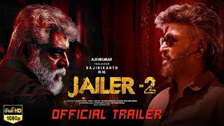 Jailer 2  Official Trailer Update  Rajinikanth  Ajith Kumar  Nelson  Anirudh  TamilMVda [upl. by Ynttirb9]