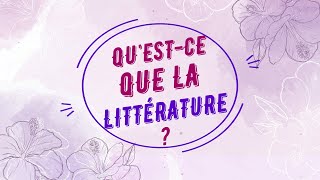 Questce que la littérature   Lessentiel à savoir [upl. by Aicire]