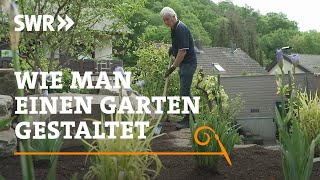 Wie man einen Garten gestaltet  SWR Handwerkskunst [upl. by Ynohtona]