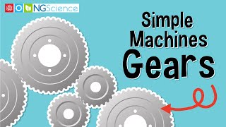 Simple Machines – Gears [upl. by Portie176]