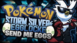 Pokemon Storm Silver Egglocke  Send Me Eggs CLOSED [upl. by Socha]