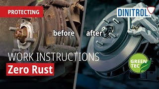 Zero Rust  Work Instructions  DINITROL [upl. by Aicirtal823]