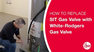 How to Replace a SIT Gas Control Valve with a White Rodgers Gas Control Valve [upl. by Joannes492]